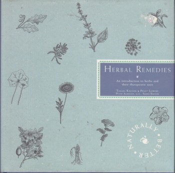 Herbal Remedies: an introduction to herbs and their therapeutic u ses