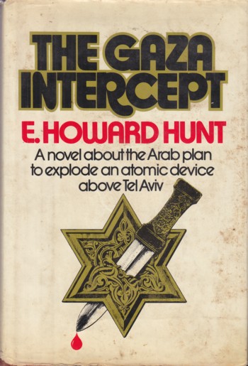 Gaza Intercept: a novel about the Arab plan to explode an atomic devic