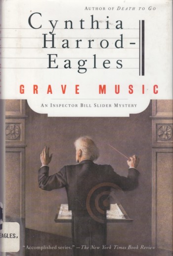Grave Music, an Inspector Bill Slider Mystery