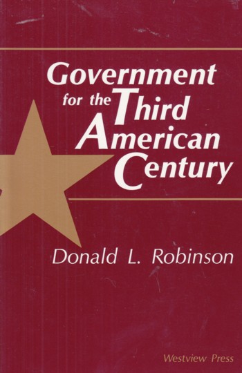 Government for the Third American Century