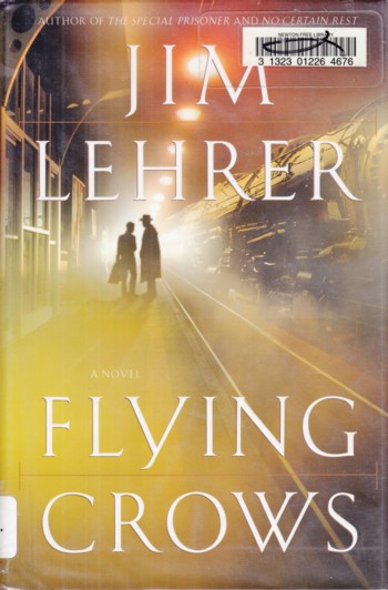 Flying Crows a novel