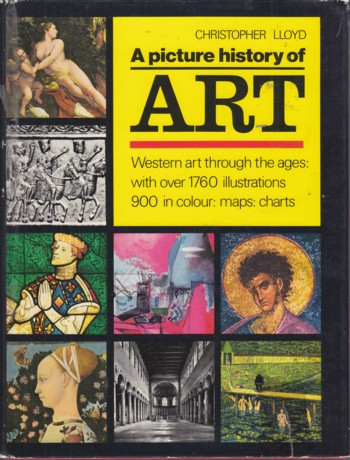 Picture History of Art: western art through the ages with over 17 60