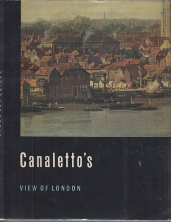 Canaletto's View of London (Spring Art Books)