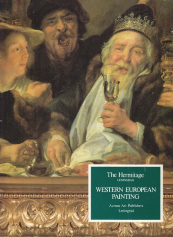 Hermitage: Leningrad: Western European Painting