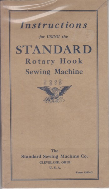 Instructions for Using the Standard Rotary Hook Sewing Machine