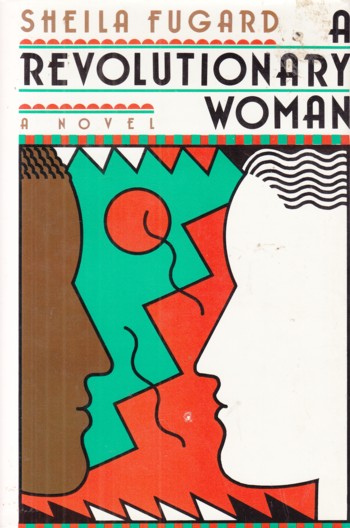 Revolutionary Woman: a novel