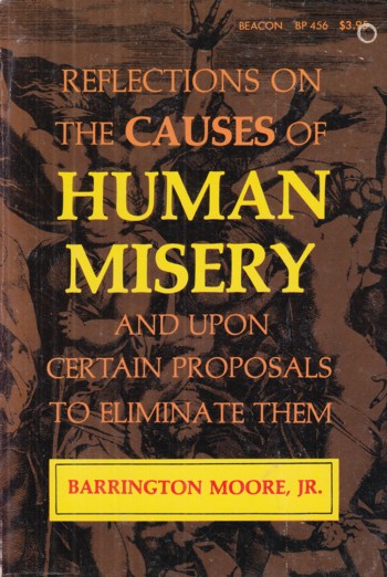 Reflections on the Causes of Human Misery and Upon certain propos als