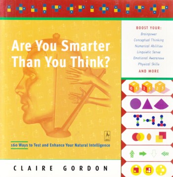 Are You Smarter Than You Think