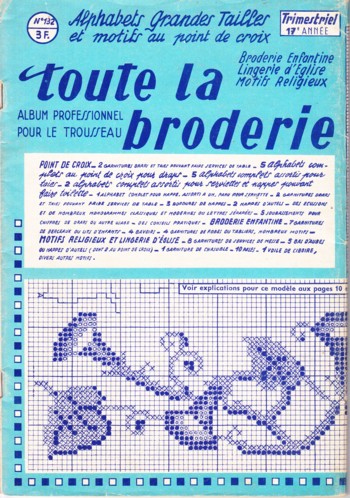 Toute la Broderies: alphabets grandeer tailles et motifs au poin t cro