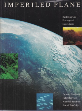 Imperiled Planet: restoring our endangered ecosystems