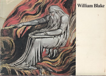 William Blake: a complete catalogue of the works in the Tate Gal lery