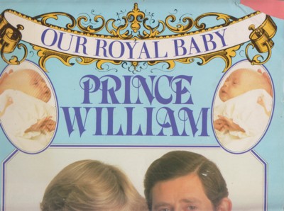 Our Royal Baby: Prince William: Christening and Anniversary Souve nir