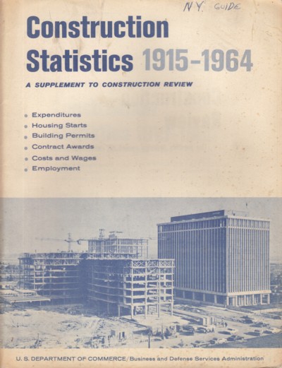 Construction Statistics 1915-1964