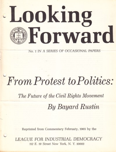 From Protest to Politics: the future of the civil rights movemen t.