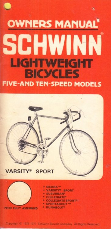 Owners Manual: Schwinn Light Bicycles: 5 and 10 speed models