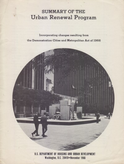 Summary of the Urban Renewal Program 1966