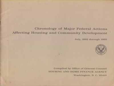 Chronology of Major Federal Actions Affecting Housing and Communi ty De