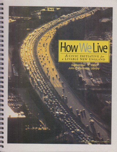 How We Live: a Civic Initiative for a Livable New England