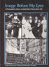 Image Before My Eyes: a photographic history of Jewish Life in Po land