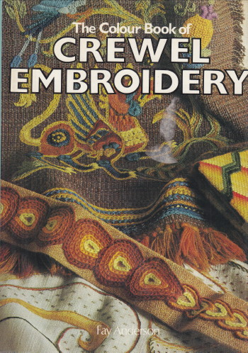Colour Book of Crewel Embroidery