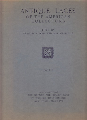 Antique Laces of the American Collectors