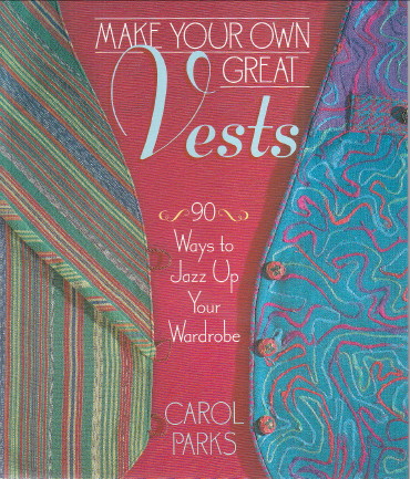 Make Your Own Great Vests