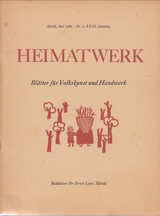Heimatwerk, Booklet on Swiss Folkart and Handwork