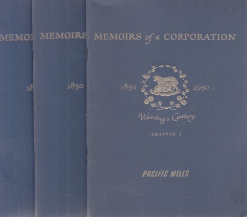 Weaving a Century: Memoirs of a Corporation