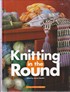 Knitting in the Round