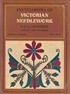 ENCYCLOPEDIA OF VICTORIAN NEEDLEWORK (DICTIONARY OF NEEDLEWORK)
