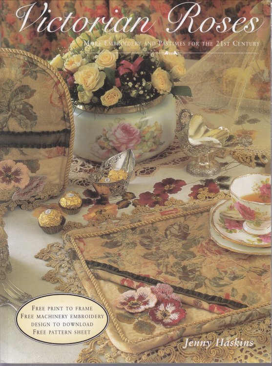 Victorian Roses: more embroidery and pastimes for the 21st cent ury
