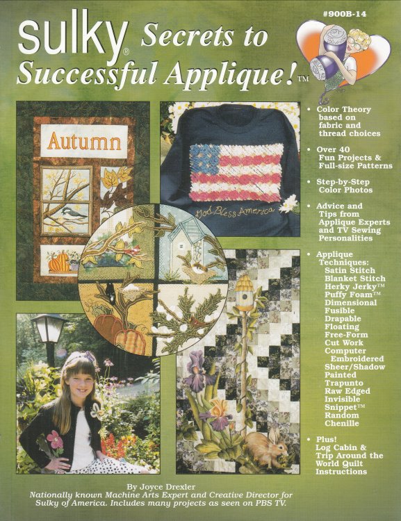 Sulky Secrets to Successful Applique!
