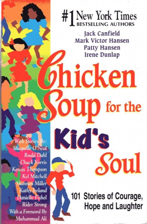 Chicken Soup for the Kid's Soul
