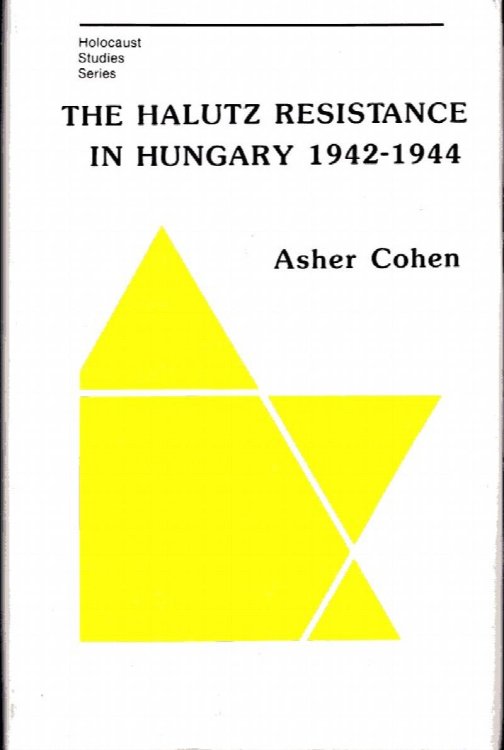 Halutz Renaissance in Hungary 1942-1944