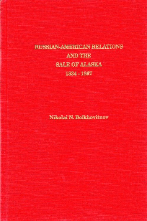 Russian-American Relations and the sale of Alaska 1834-1867, Alas ka History #45