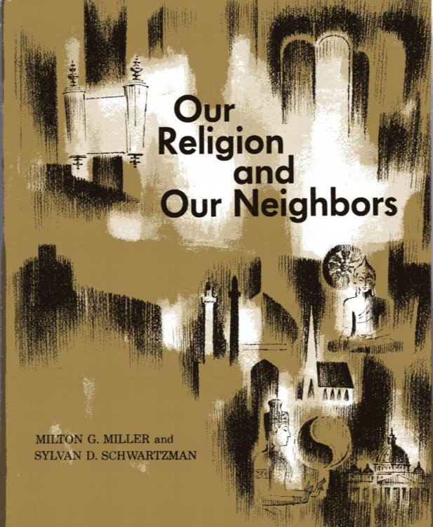 Our Religion and Our Neighbors