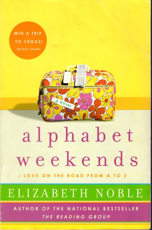 Alphabet Weekends: Love on the Road from a to z.