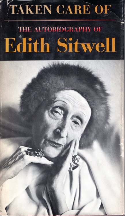 Taken Care of: Autobiography of Edith Sitwell