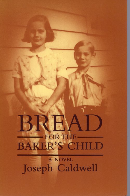 Bread for the Baker's Child, a novel