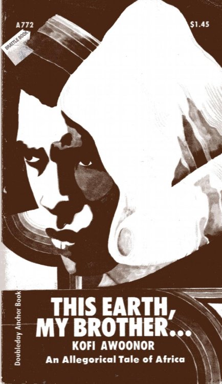 This Earth, My Brother., an allegorical tale of Africa