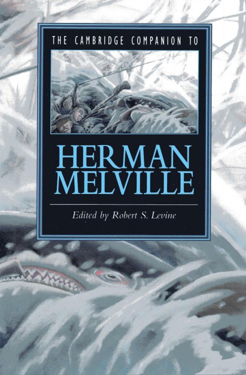 Cambridge Companion to Herman Melville