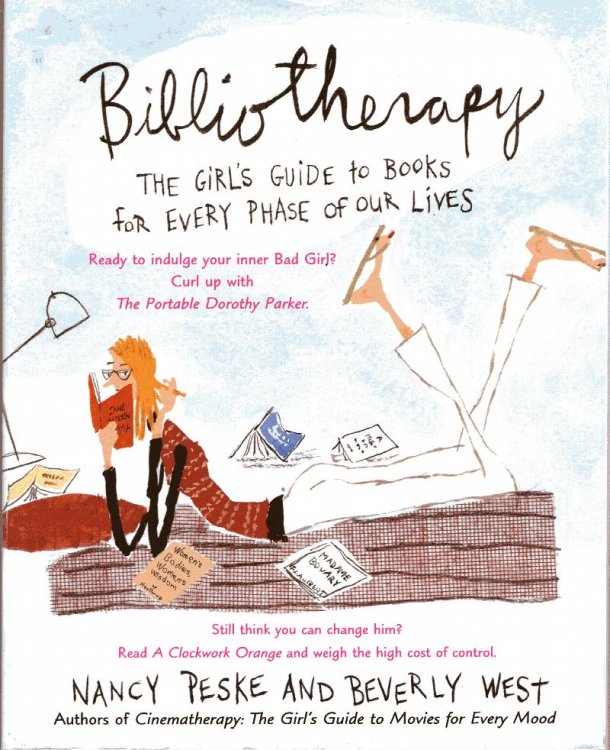 Bibliotherapy: girl's guide to books for every phase of our live s.
