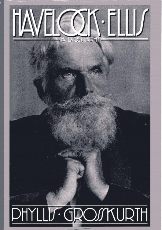 Havelock Ellis, a biography