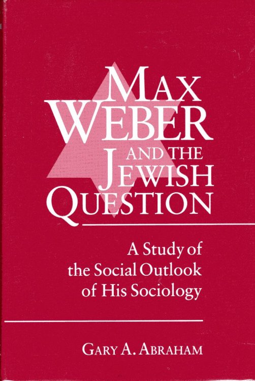 Max Weber and the Jewish Question