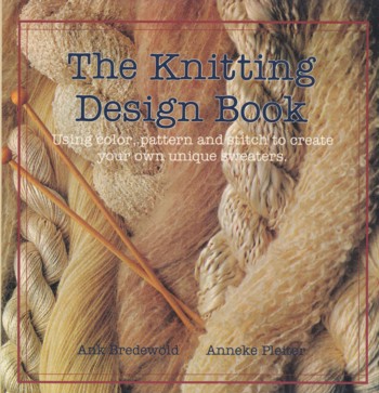 Knitting Design Book: using color, pattern and stitch to create your