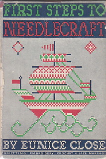 FIRST STEPS TO NEEDLECRAFTS