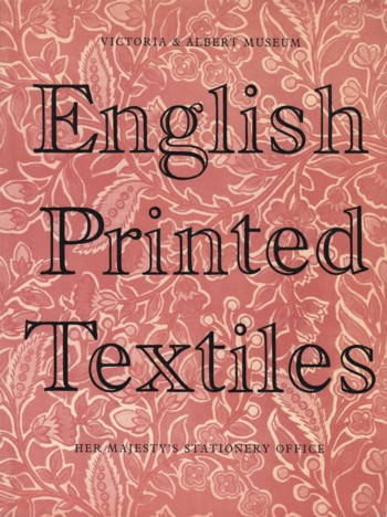 English Printed Textiles 1720-1836
