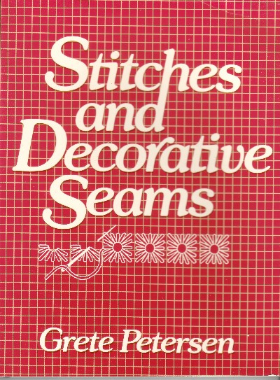 STITCHES AND DECORATIVE SEAMS