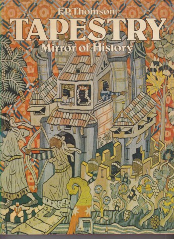 Tapestry: mirror of history