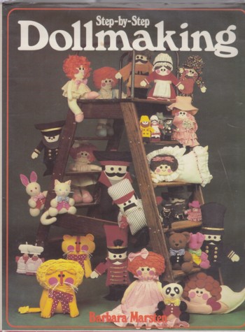 STEP BY STEP DOLLMAKING